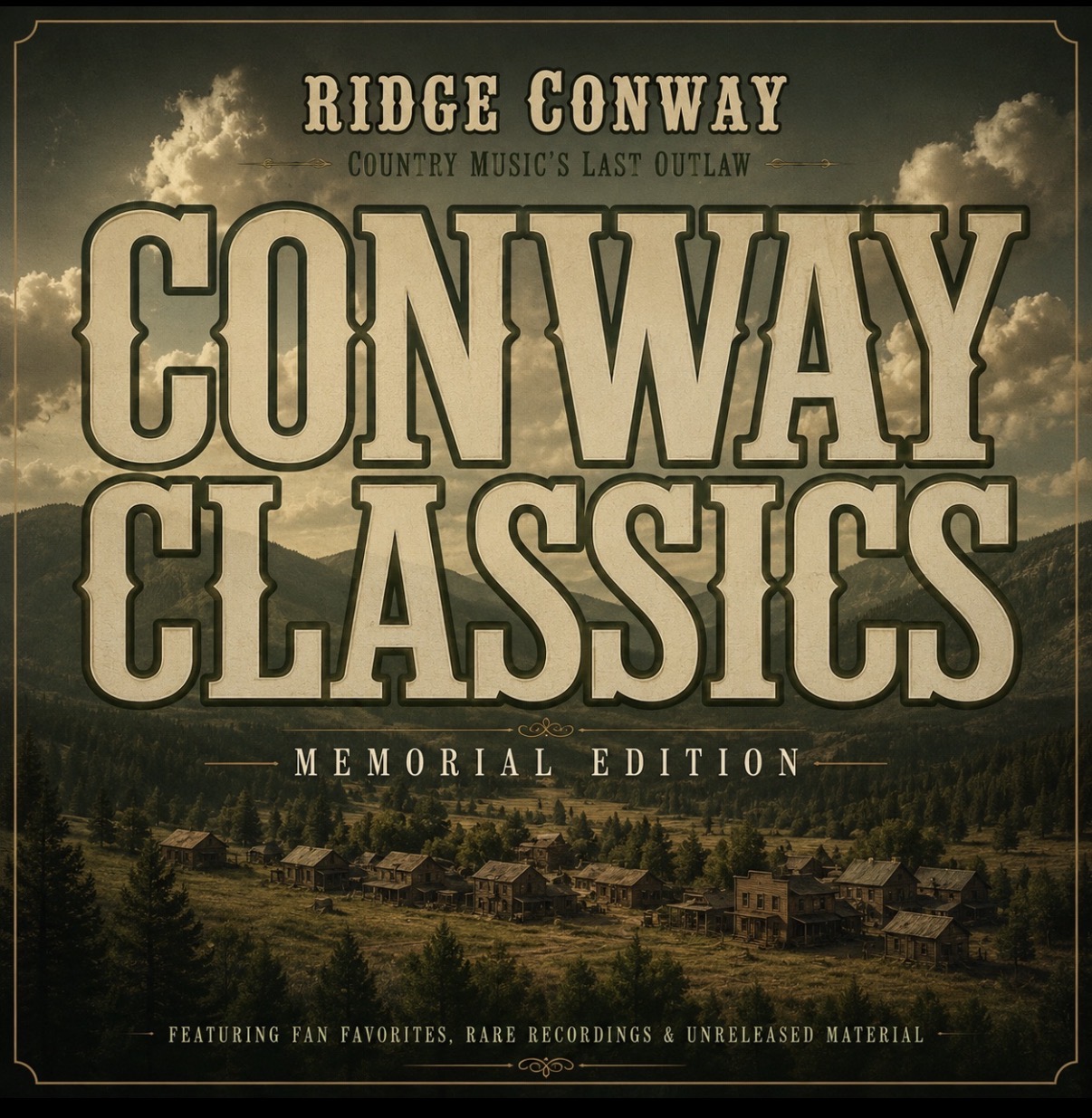 Ridge Conway - Conway Classics Memorial Edition artwork